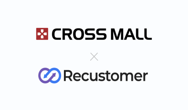 Recustomer×CROSS MALL